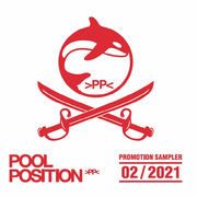 POOL POSITION PROMOTION SAMPLER 02/2021 POOL POSITION PROMOTION SAMPLER 02/2021