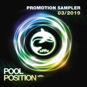 POOL POSITION PROMOTION SAMPLER 03/2019 POOL POSITION PROMOTION SAMPLER 03/2019