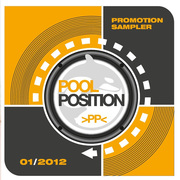 POOL POSITION PROMOTION SAMPLER 01/2012 POOL POSITION PROMOTION SAMPLER 01/2012