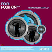 POOL POSITION PROMOTION SAMPLER 02/2011 POOL POSITION PROMOTION SAMPLER 02/2011