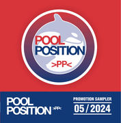 POOL POSITION PROMOTION SAMPLER 05/2024 POOL POSITION PROMOTION SAMPLER 05/2024